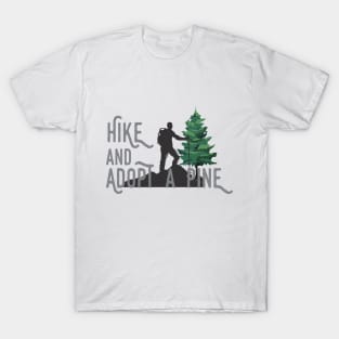 Adopt a pine T-Shirt